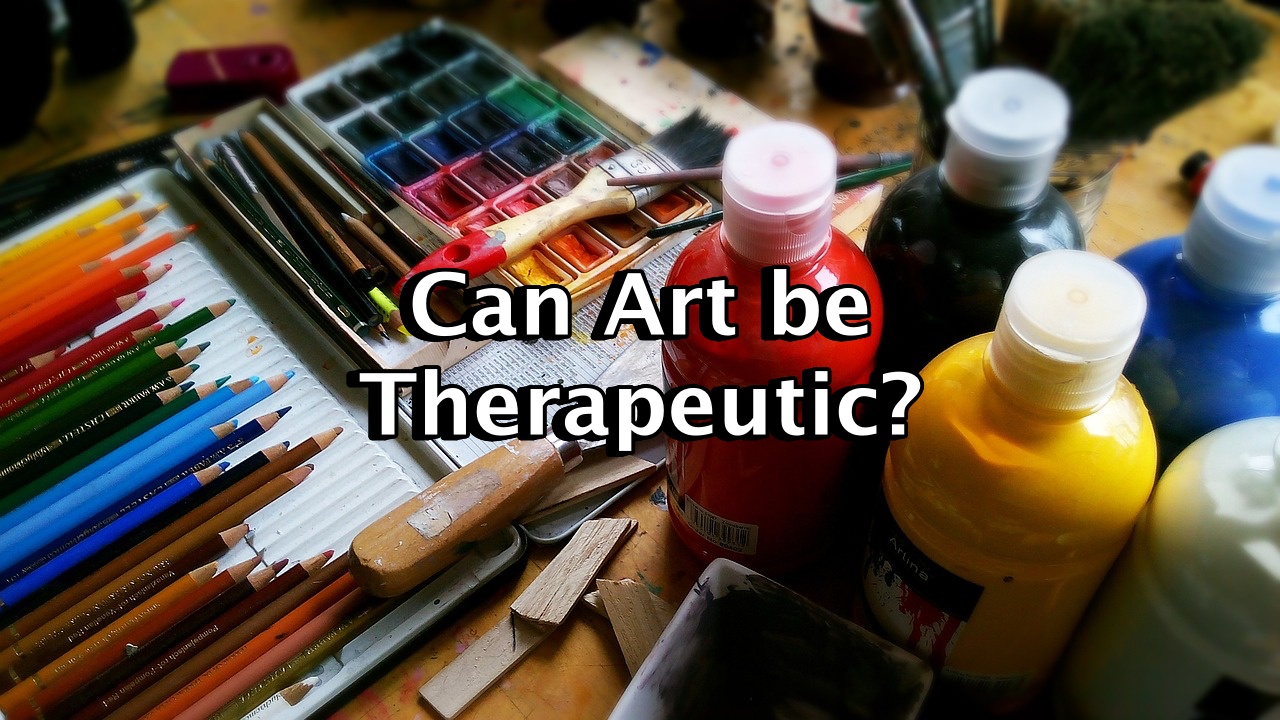 Can Art be Therapeutic?